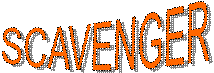   SCAVENGER 