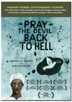 Reel Justice Film Series - 'Pray the Devil Back to Hell'
