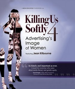 Killing Us Softly 4 - Advertising's Image of Women