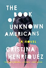Perspectives on 'The Book of Unknown Americans' by Cristina Henriquez