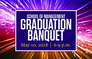 School of Management Graduation Banquet 2018