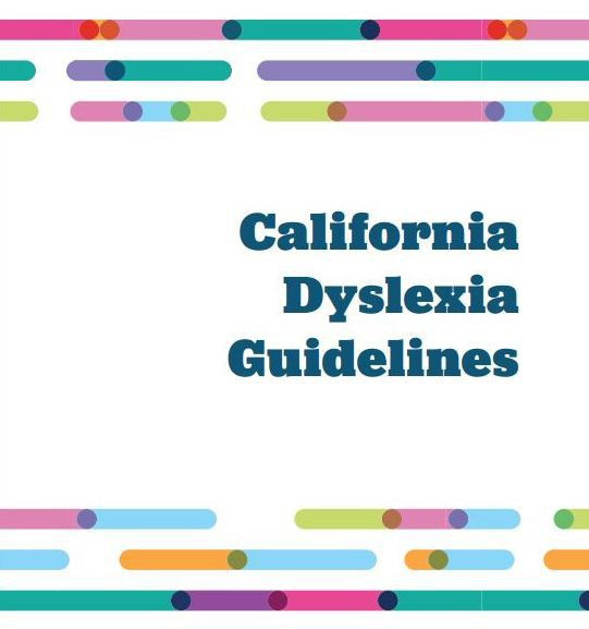 Califorina Dyslexia Guidelines