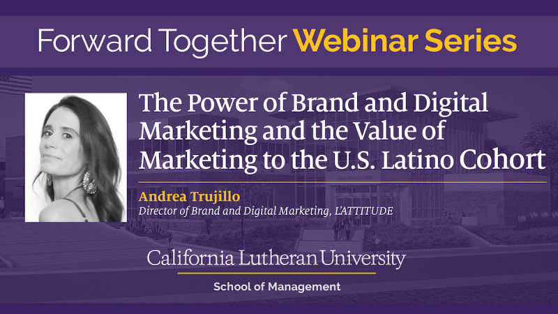 The Power of Brand and Digital Marketing and the Value of Marketing to The U.S. Latino Cohort