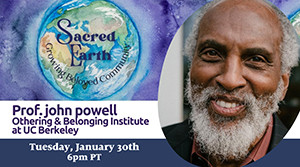 Bridging Our Divides with Professor john a. powell