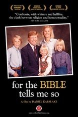 Documentary: for the BIBLE tells me so