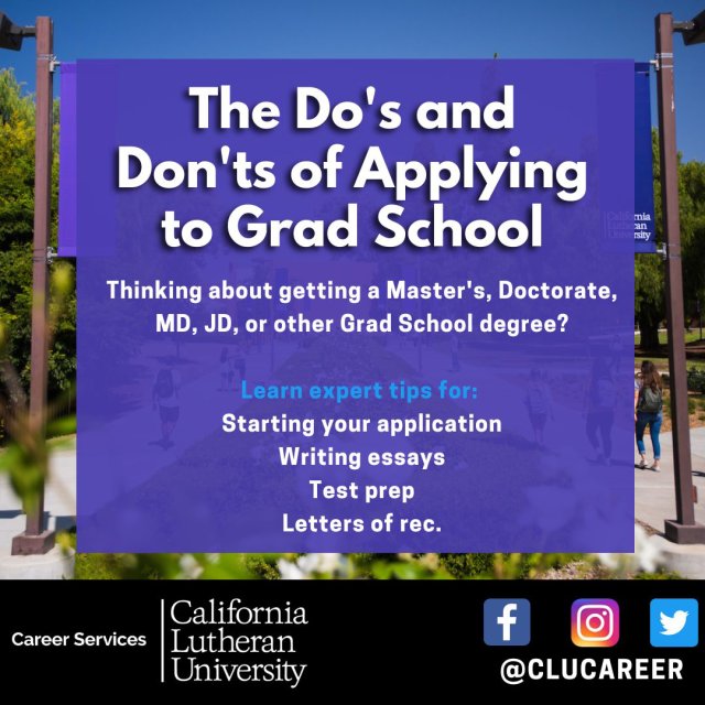 The Do's and Don'ts of Applying to Grad School