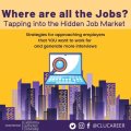  Where Are All The Jobs? Tapping into the Hidden Job Market