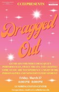 Dragged Out: CCEI Drag Show 