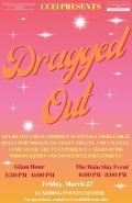 Dragged Out: CCEI Drag Show 