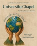 University Chapel: Dreams for the Living World