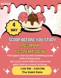 Scoop Before You Study: Freshman Ice-Cream Social