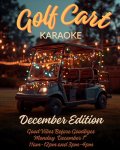 Golf Cart Karaoke : Good Vibes Before Goodbyes