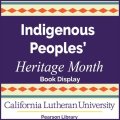 Indigenous Peoples' Heritage Month Book Display