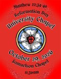 University Chapel: Reformation Day