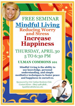 MINDFUL LIVING-Reducing Worry and Stress-Increase Happiness.