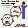 Career Chat & Coffee: Prepare for Expo