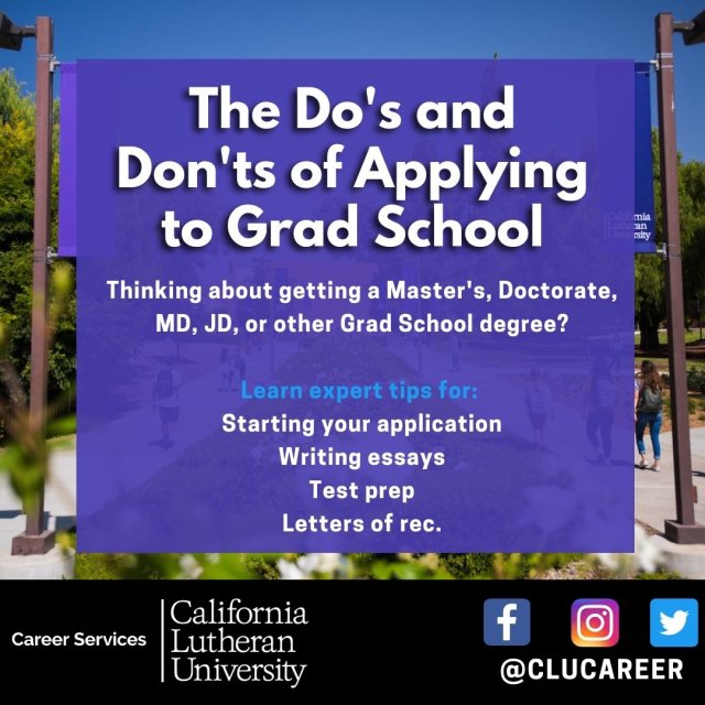  The Do's and Don'ts of Applying to Grad School