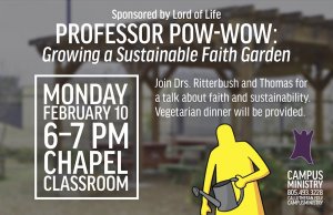 Professor POW-WOW: Growing a Sustainable Faith Garden