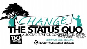 Change the Status Quo Conference- Cal Poly