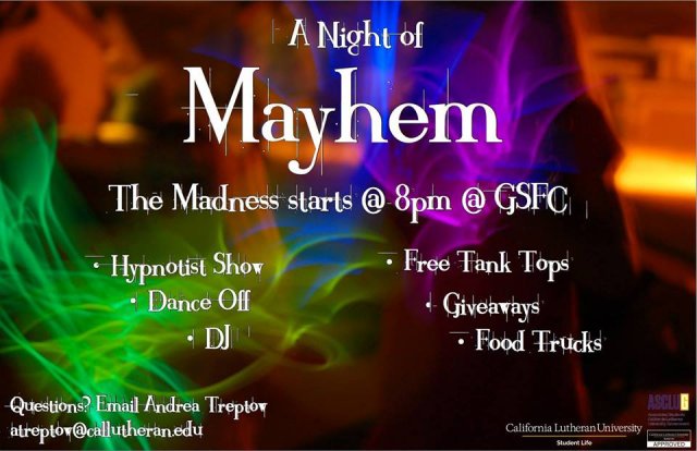 A Night of Mayhem!