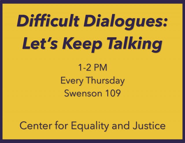 Difficult Dialogues: Let's Keep Talking