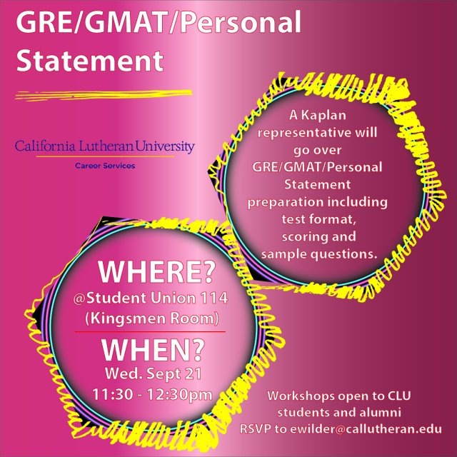 GRE/GMAT/Personal Statement Workshop