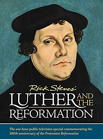 Free Film Screening: Rick Steves' Martin Luther and the Reformation