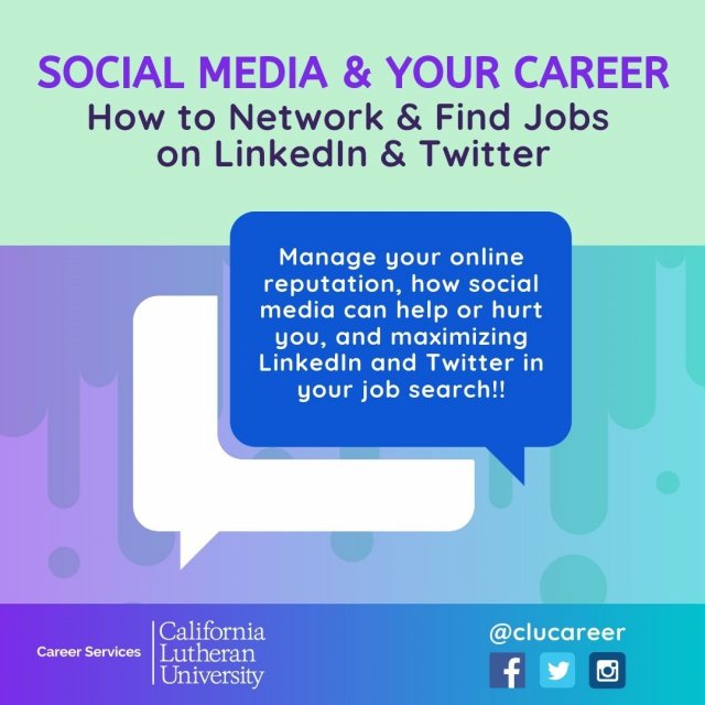 Social Media & Your Career: How to Network and Find Jobs on LinkedIn and Twitter
