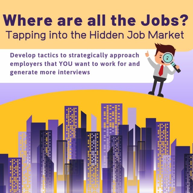 Where are all the Jobs?  Tapping into the Hidden Job Market