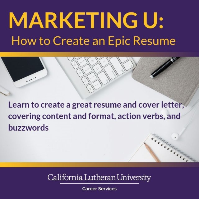 Marketing U How To Create An Epic Resume California Lutheran University cal lutheran academic calendar 2021 2022