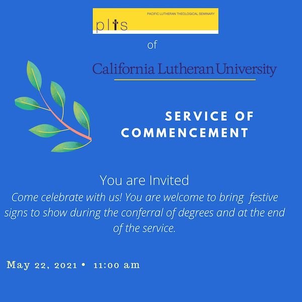 PLTS Commencement California Lutheran University