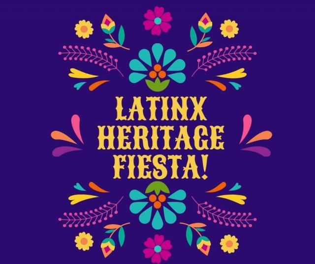 Latinx Heritage FIESTA! 