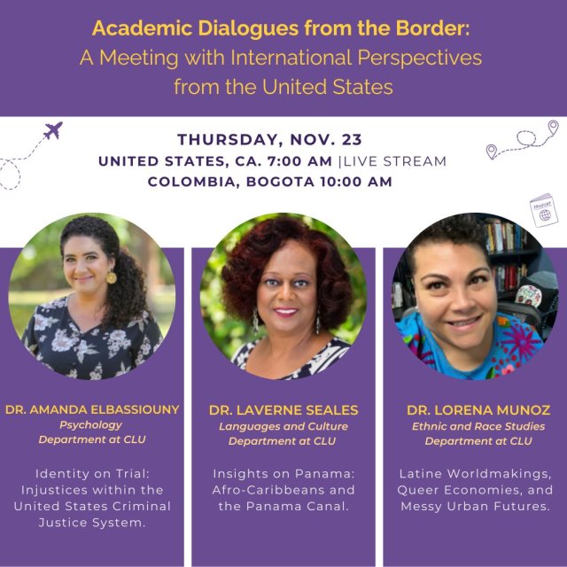 Academic Dialogues from the Border: A Meeting with International Perspectives from the U.S.