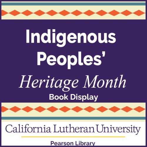 Indigenous Peoples' Heritage Month Display