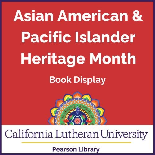 Asian American & Pacific Islander Heritage Month