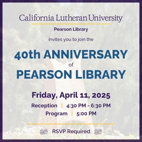 40th Anniversary of Pearson Library