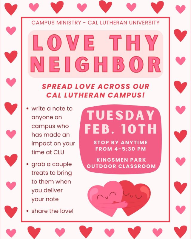 LOVE THY NEIGHBOR (Valentine's Event)