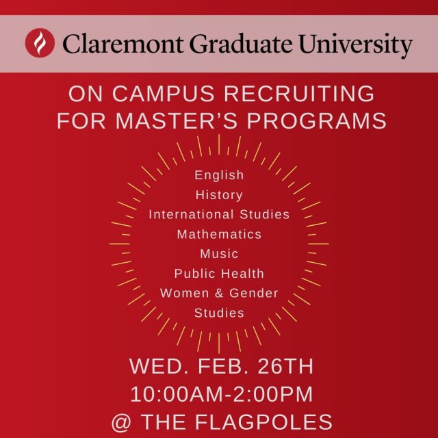 On campus recruiting: Claremont Graduate University