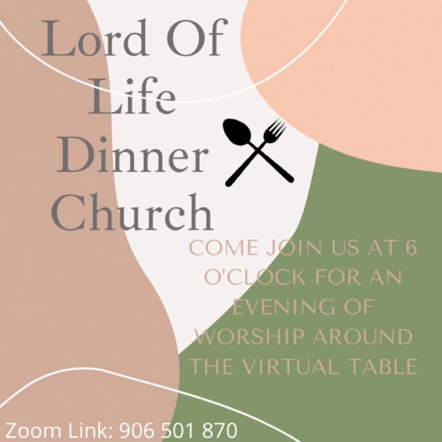 Lord Of Life Dinner Church Service