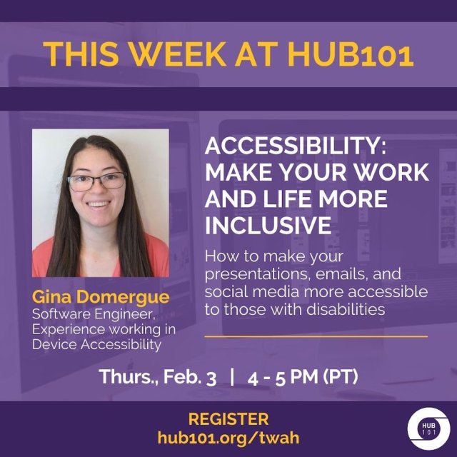 Accessibility: Make Your Work and Life More Inclusive