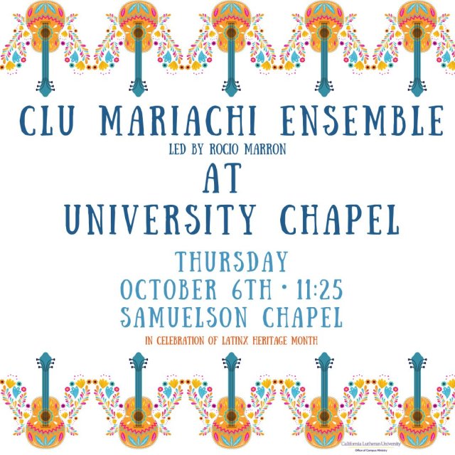 CLU Mariachi Ensemble at University Chapel